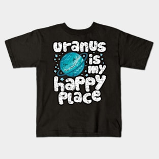 Uranus is My Happy Place Kids T-Shirt